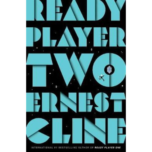 Ready Player Two- Ernest Cline ( Tapa Dura - Inglés )