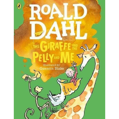 Giraffe And The Pelly And Me - Picture Puffin    New Ed., De Dahl, Roald. Editorial Penguin Books En Inglés