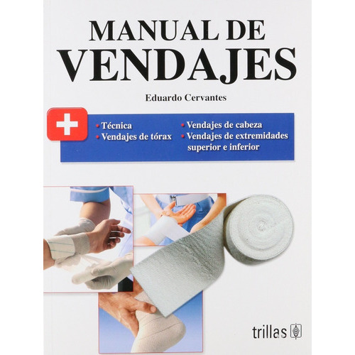 Manual De Vendajes Enfermería Trillas
