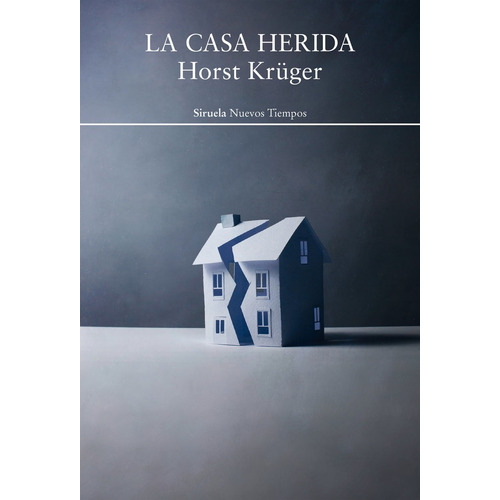 La Casa Herida - Kr?ger, Horst