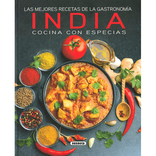 Mejores Recetas De La Gastronomia India, Cocina Con Espec...