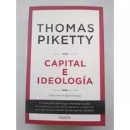 Thomas Piketty - Capital E Ideologia