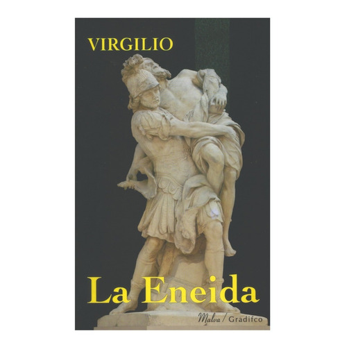 La Eneida - Virgilio -