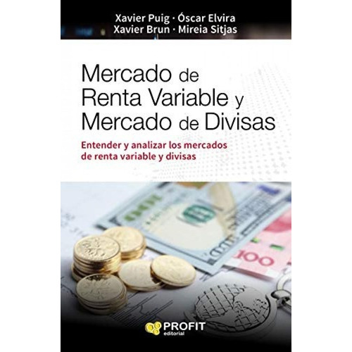 Libro: Mercado De Renta Variable Y Mercado De Divisas Ne. Pu