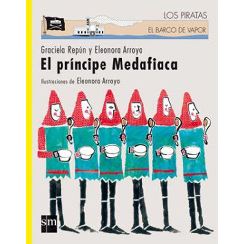 Principe Medafiaca, El, De Repun, Graciela. Editorial Sm En Español