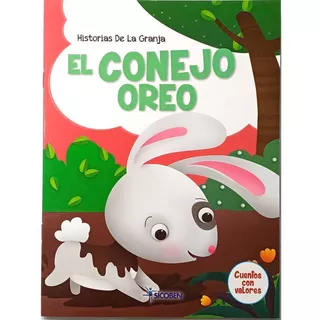 Libro Infantil Con Valores - El Conejo Oreo