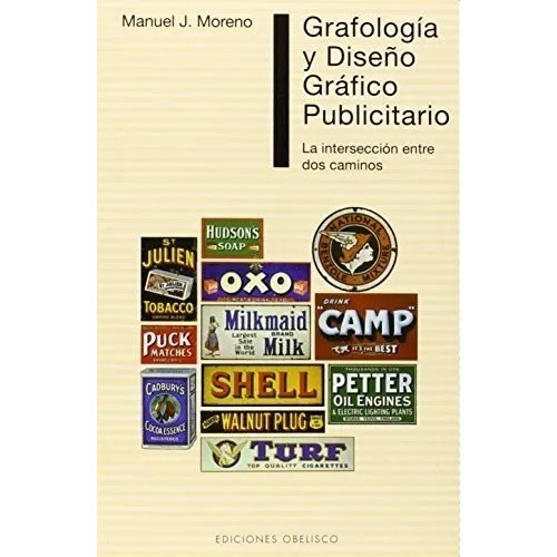 Grafologia Y Diseño Grafico Publicitario - Moreno - Obelisco