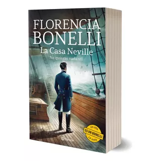  Casa Neville 2. No Quieras Nada Vil - Bonelli Libro Planeta