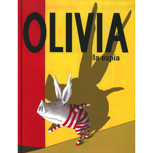 Olivia La Espia - Ian Falconer - Fce - Libro