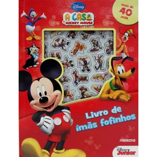 Livro A Casa Do Mickey Mouse : +40 Imãs Fofinhos - Capa Dura