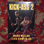 Mark Millar. Kick-ass 2.