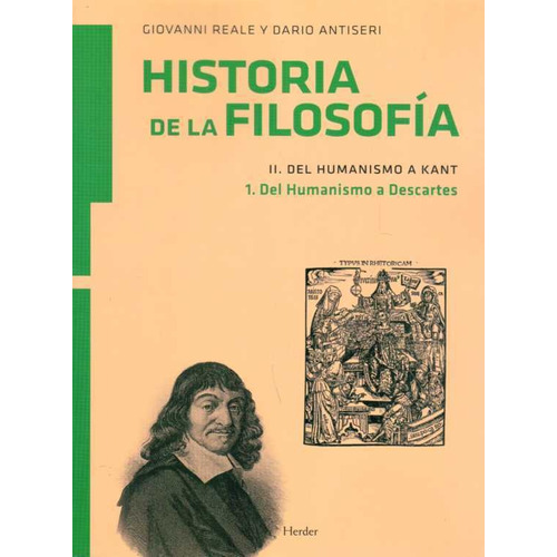 Historia De La Filosofã­a Ii. Del Humanismo A Kant - 