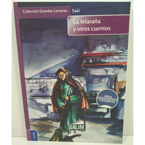 La Telaraña Y Otros Cuentos - Saki * Salim Ediciones