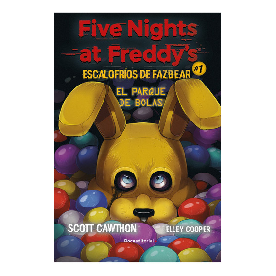 Five Nights At Freddys - Escalofrios De Fazbear 1 - Cawthon