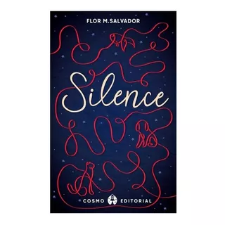 Silence / Flor M. Salvador