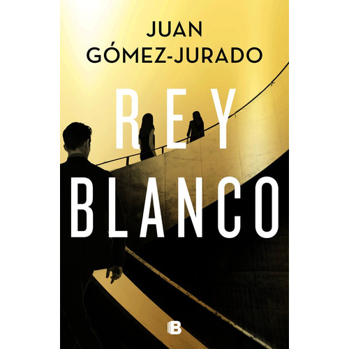 Rey Blanco - Gomez Jurado,juan