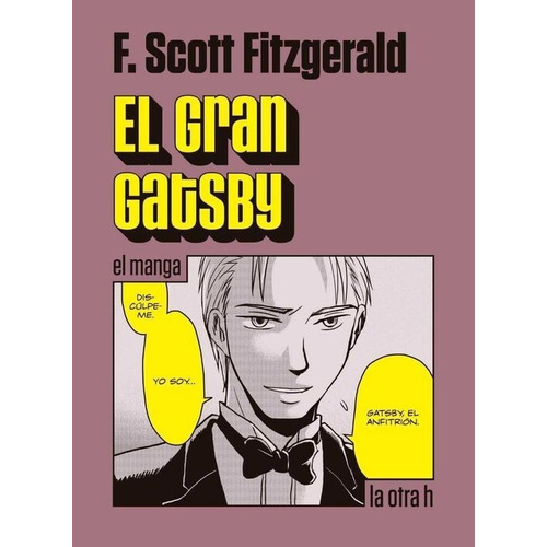 El Gran Gatsby - Francis Scott Fitzgerald - La Otra H Manga