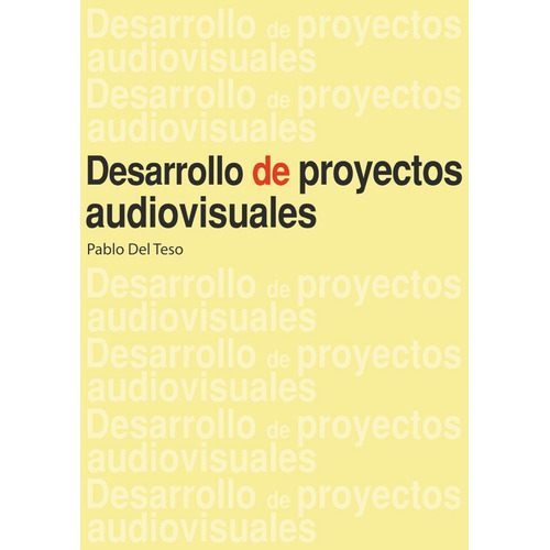Desarrollo De Proyectos Audiovisuales Pablo Del Teso Nobuko