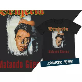 Camiseta Grindcore Death Metal Brujeria C9