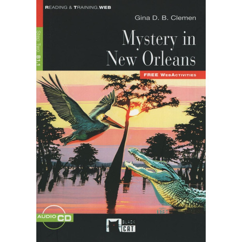 Mystery In New Orleans + Audio Cd + Webactivities - Reading