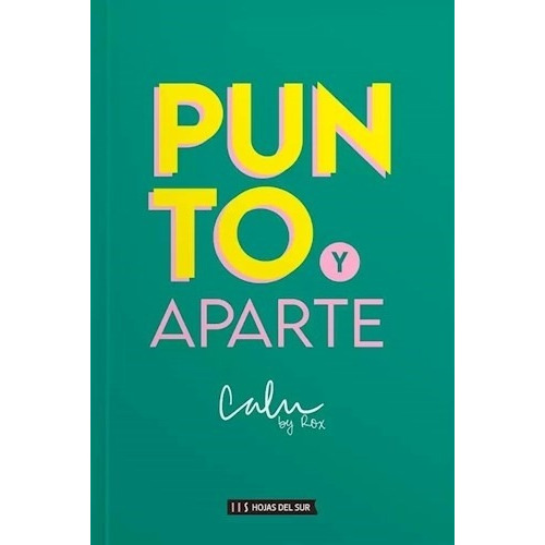 Libro Punto Y Aparte - Calu By Rox