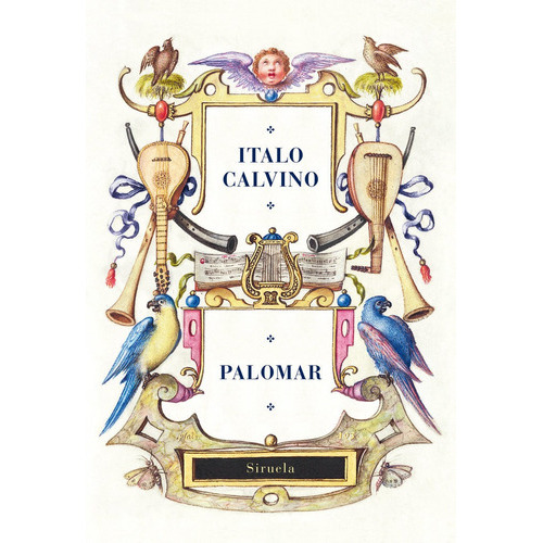 Palomar, De Calvino, Italo. Editorial Siruela, Tapa Blanda En Español