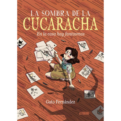 La Sombra De La Cucaracha, De Gato Fernández., Vol. Único. Editorial Astiberri, Tapa Dura En Español, 2022