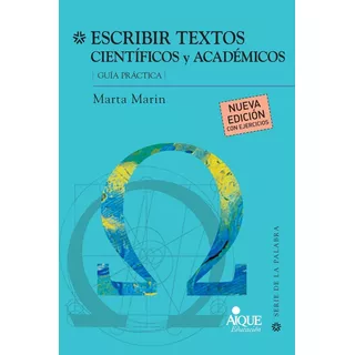 Escribir Textos Cientificos Y Academicos - Marta Marín