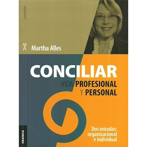 Libro Conciliar Vida Profesional Y Personal   2 Ed De Martha