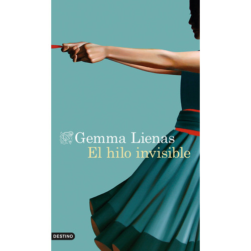 El Hilo Invisible, De Gemma Lienas Massot. Editorial Destino En Español
