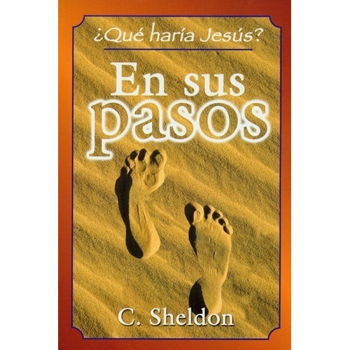 En Sus Pasos - C. Sheldon