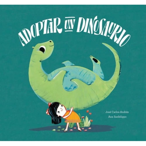 Libro Adoptar Un Dinosaurio