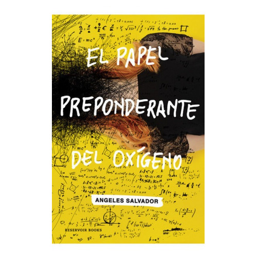 Libro El Papel Preponderante Del Oxígeno - Angeles Salvador