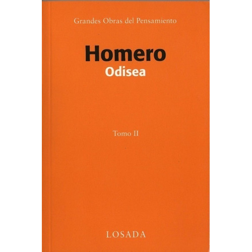 Odisea, Homero ( 2 Tomos ). Ed. Losada