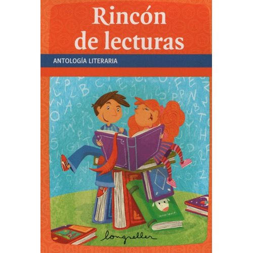 Rincon De Lecturas - Antologia Literaria