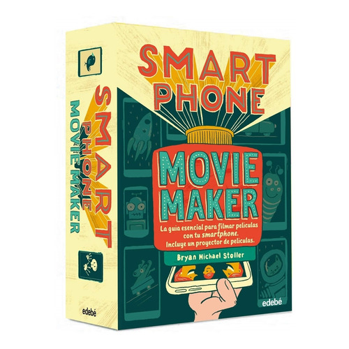 Smart Phone Movie Maker - Bryan Michael Stoller