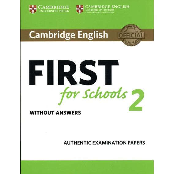 Cambridge English First *