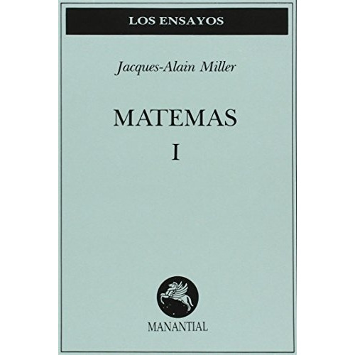 Matemas 1 - Jacques-alain Miller