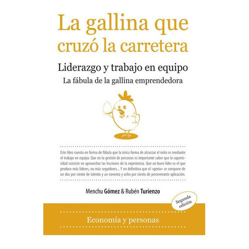 La Gallina Que Cruzo La Carretera / 2 Ed. / Pd., De Gómez, Menchu. Editorial Almuzara, Tapa Dura En Español
