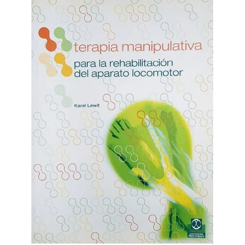 Terapia Manipulativa Para La Rehabilitación Del Aparato Locomotor, De Lewit, Karel. Editorial Paidotribo En Español