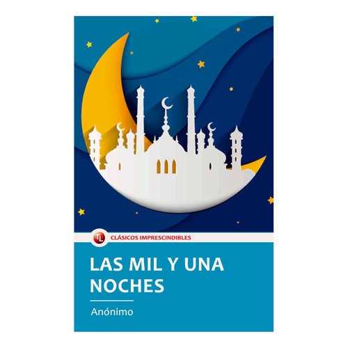 Las Mil Y Una Noches, De Anónimo. Editorial Mestas Ediciones, Tapa Blanda, Edición 1 En Español, 2020