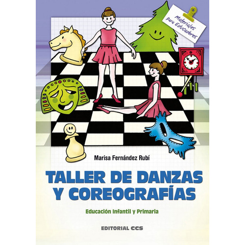 Taller De Danzas Y Coreografias - Fernandez Rubi, Marisa