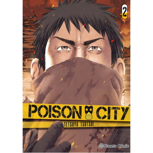 Poison City nÃÂº 02/02, de Tsutsui, Tetsuya. Editorial Planeta Cómic, tapa blanda en español