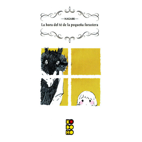 La Hora Del Té De La Pequeña Forastera, De Nagabe. Editorial Ecc Ediciones España, Tapa Dura En Español, 2020