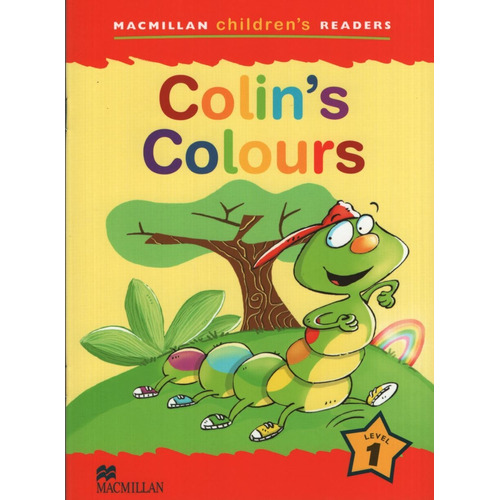 Colin's Colour - Macmillan Children's Readers Level 1