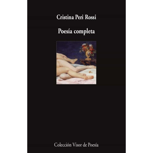 Poesia Completa Peri Rossi - Cristina Peri Rossi
