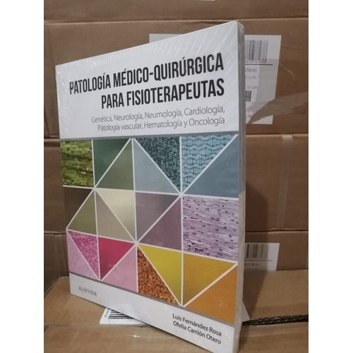 Fernández. Patología Medico-quirúrgica Para Fisioterapeutas