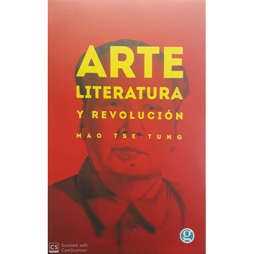 Arte, Literatura Y Revolucion - Mao Tse Tung