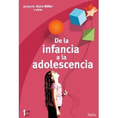 Libro - De La Infancia A La Adolescencia