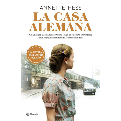 La Casa Alemana, de Hess, Annette. Serie Planeta Internacional Editorial Planeta México, tapa blanda en español, 2019